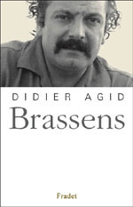 Didier Agid BRASSENS